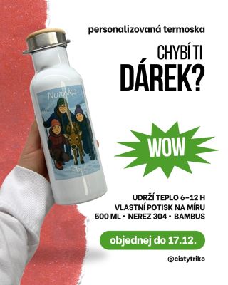 🎄Chybí ti dárek? Personalizovaná termoláhev s vlastním potiskem (jméno, věnování, ilustrace, dětská kresba) = dárek, co je...